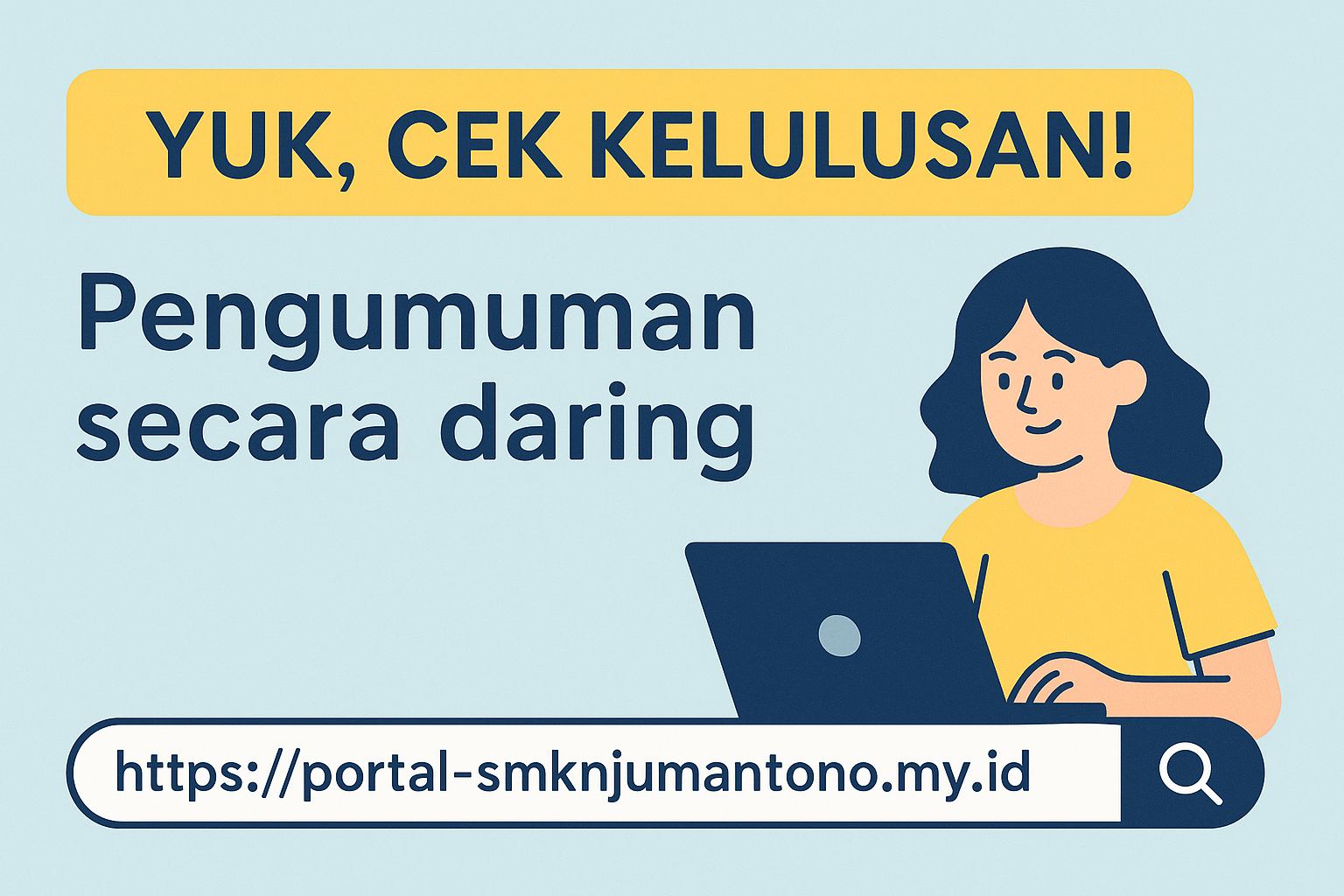 Cek Pengumuman Kelulusan Tahun Pelajaran 2024/2025